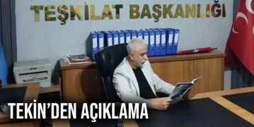 Tekin’den Açıklama