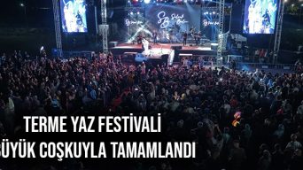 Terme Yaz Festivali Büyük Coşkuyla Tamamlandı
