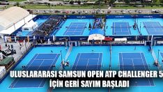 Uluslararası Samsun Open Atp Challenger 50 İçin Geri Sayım Başladı