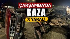Çarşamba’da Kaza : 3 Yaralı