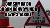 Çarşamba’da Düğün Konvoyunda Kaza: 3 Yaralı
