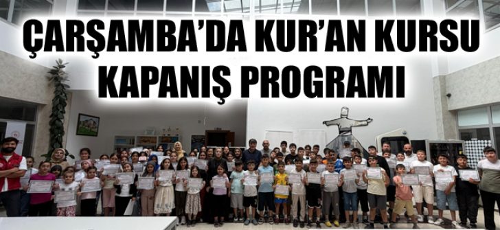Çarşamba’da Kur’an Kursu Kapanış Programı