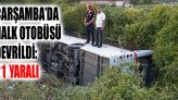 Çarşamba’da Halk Otobüsü Devrildi: 21 Yaralı