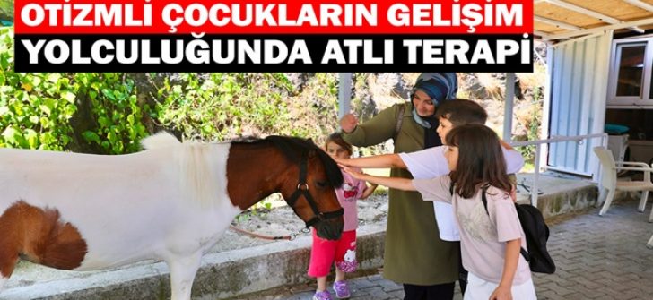 Otizmli Çocukların Gelişim Yolculuğunda Atlı Terapi