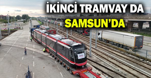 İkinci Tramvay Da Samsun’da