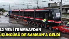12 Yeni Tramvaydan Üçüncüsü De Samsun’a Geldi
