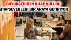 Büyükşehir’in Kitap Kulübü Kitapseverleri Bir Araya Getiriyor