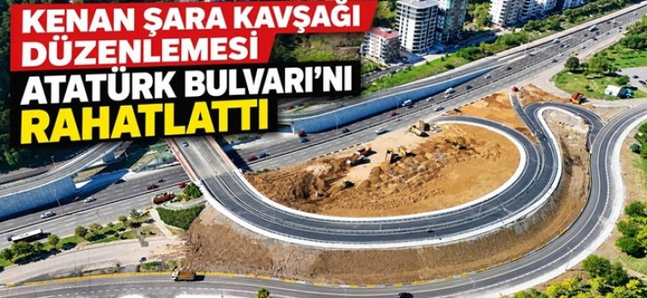 Kenan Şara Kavşağı Düzenlemesi Atatürk Bulvarını Rahatlattı