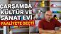 Çarşamba Kültür ve Sanat Evi Faaliyete Geçti