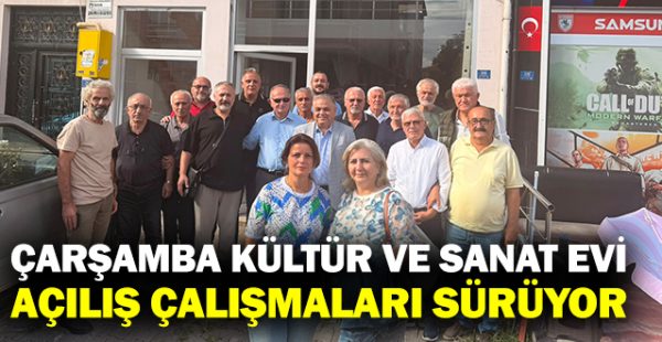 Çarşamba Kültür ve Sanat Evi Açılış Çalışmaları Sürüyor