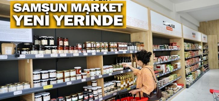 Samsun Market Yeni Yerinde