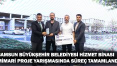 Samsun Büyükşehir Belediyesi Hizmet Binası Mimari Proje Yarışmasında Süreç Tamamlandı