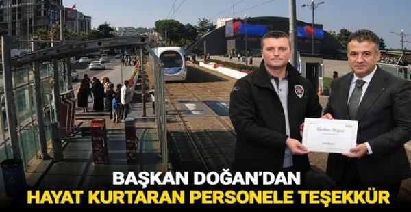 Başkan Doğan’dan Hayat Kurtaran Personele Teşekkür